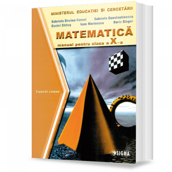 triple Great Adviser Matematică: Manual pentru clasa a X-a, Trunchi comun – Editura Sigma