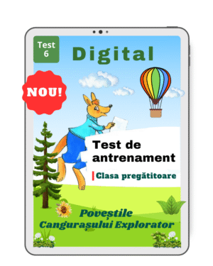 Povestile Cangurului Explorator - cls Pregatitoare TEST 6